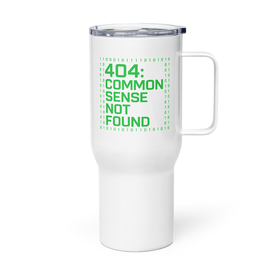 404 Common Sense Not Found Travel Mug product image (4)