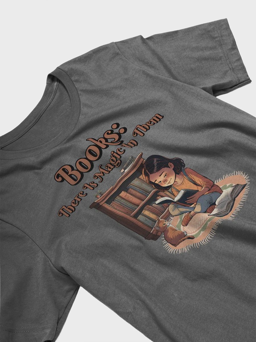 Books: There Is Magic In Them T-shirt product image (16)