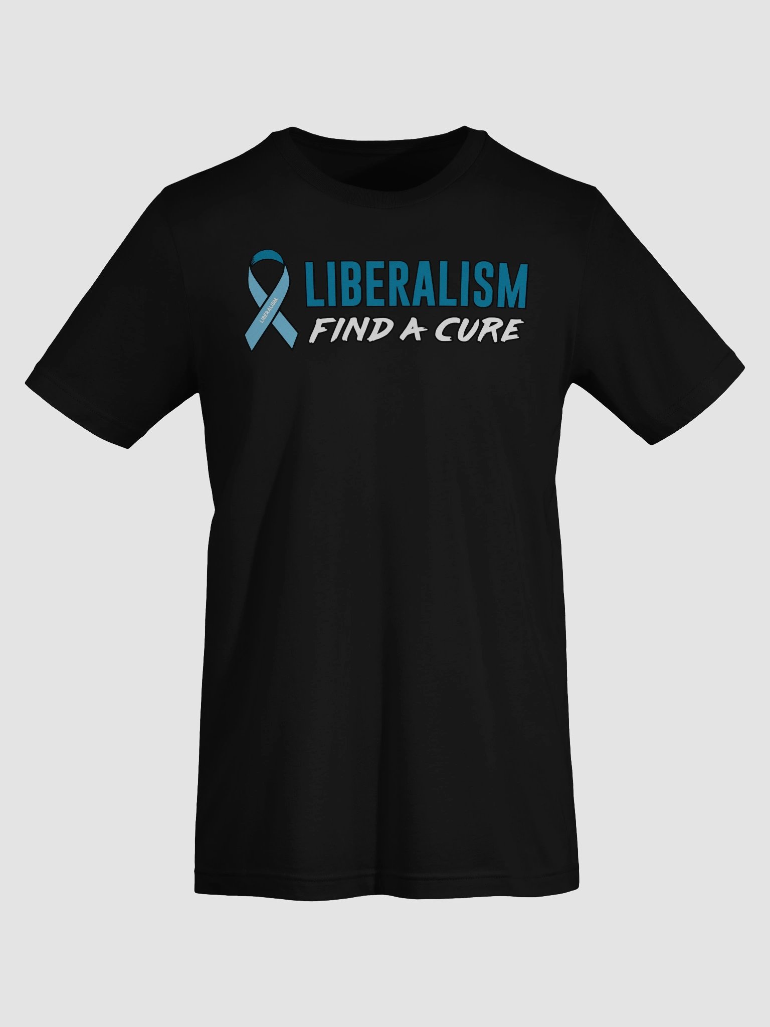 Liberalism: Find a Cure - Tee product image (35)