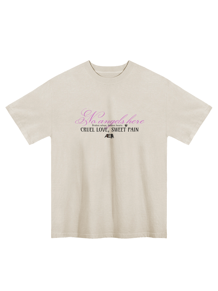 "No Angels Here" Tee: Cruel Love, Sweet Pain. 💔 product image (1)