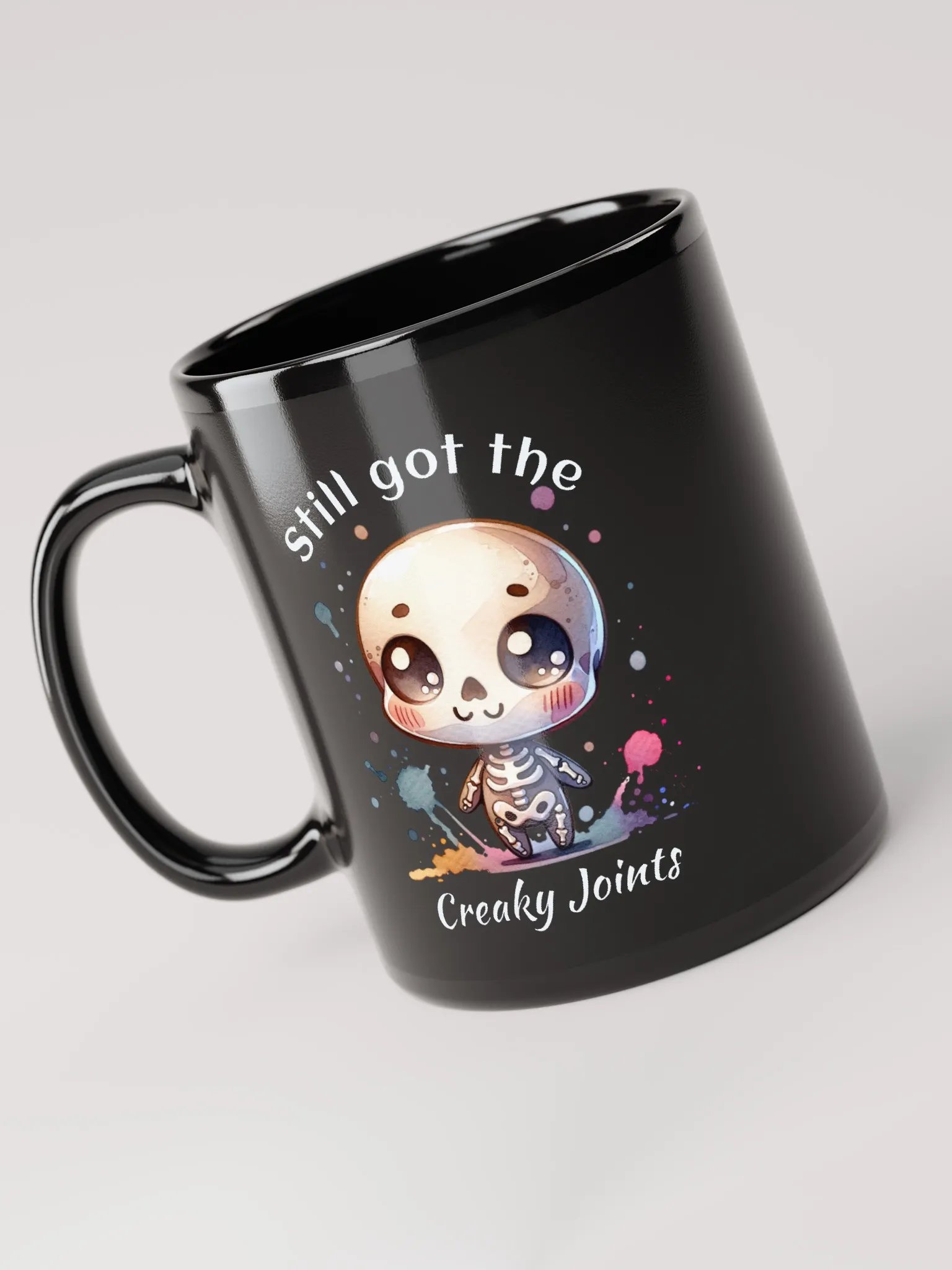 Still got the creaky joints: black 11 oz mug product image (3)