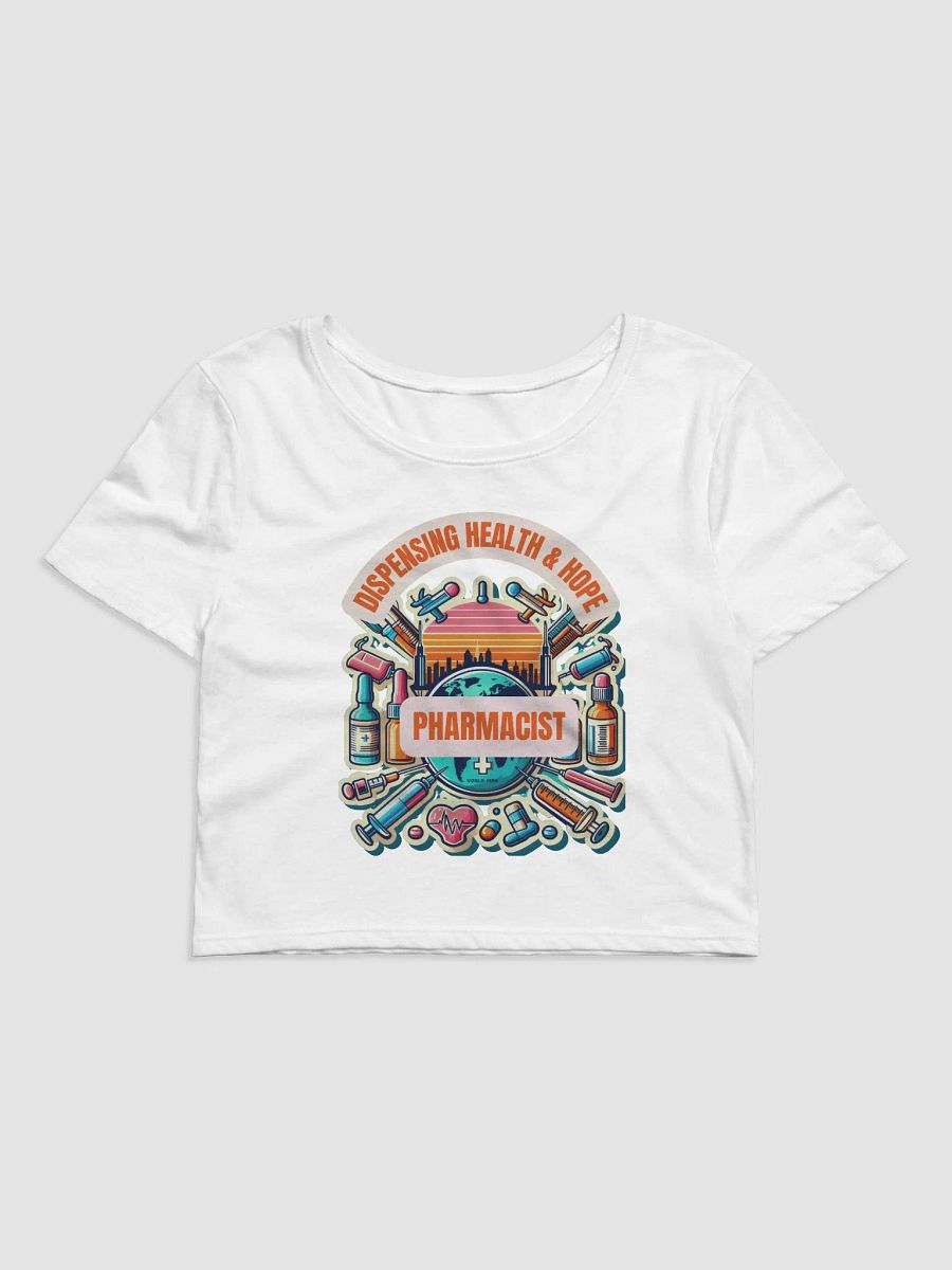 DISPENSING HEALTH AND HOPE crop top, PHARMACIST crop top product image (1)