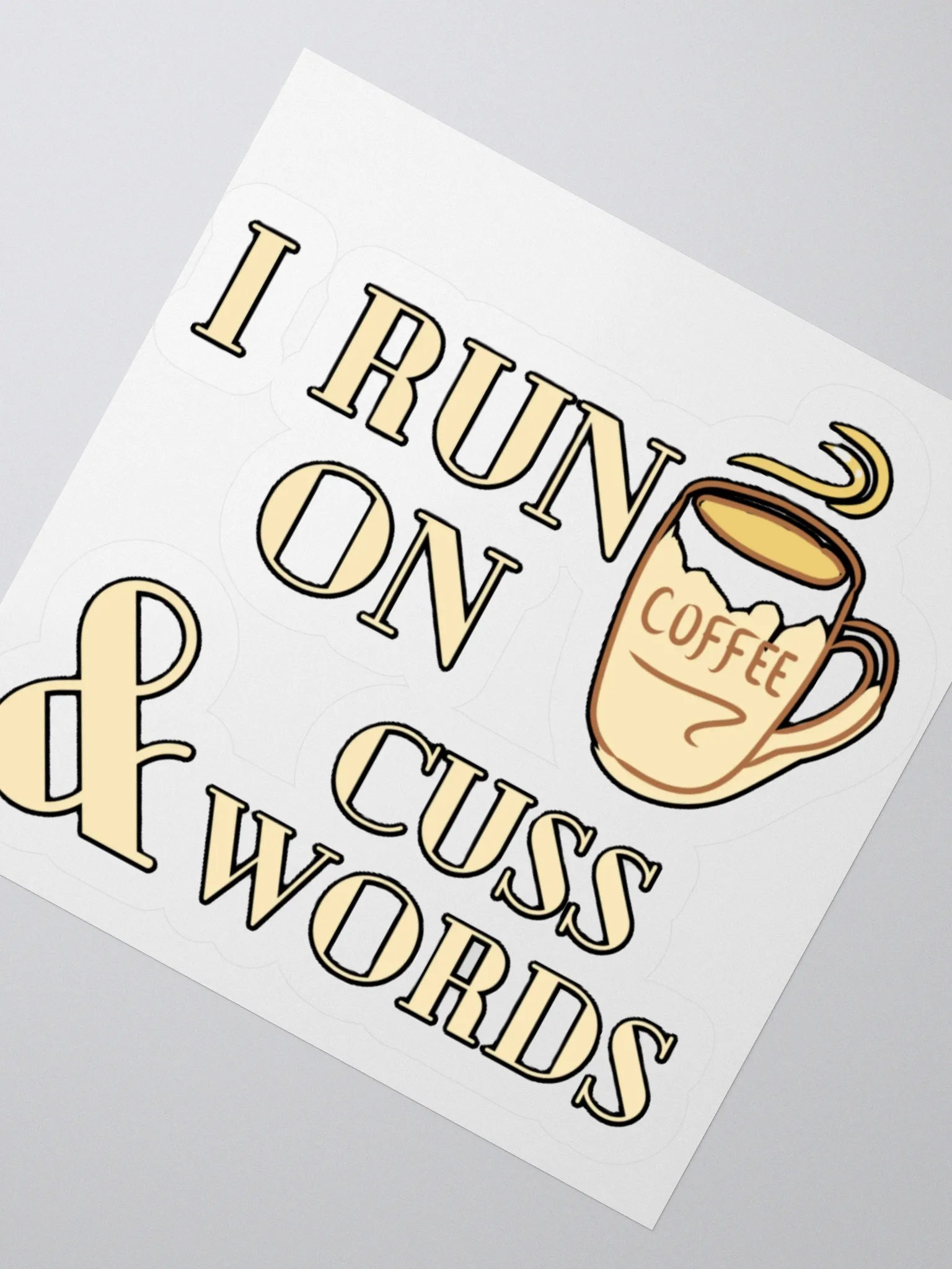 I RUN ON COFFEE & CUSS WORDS product image (6)