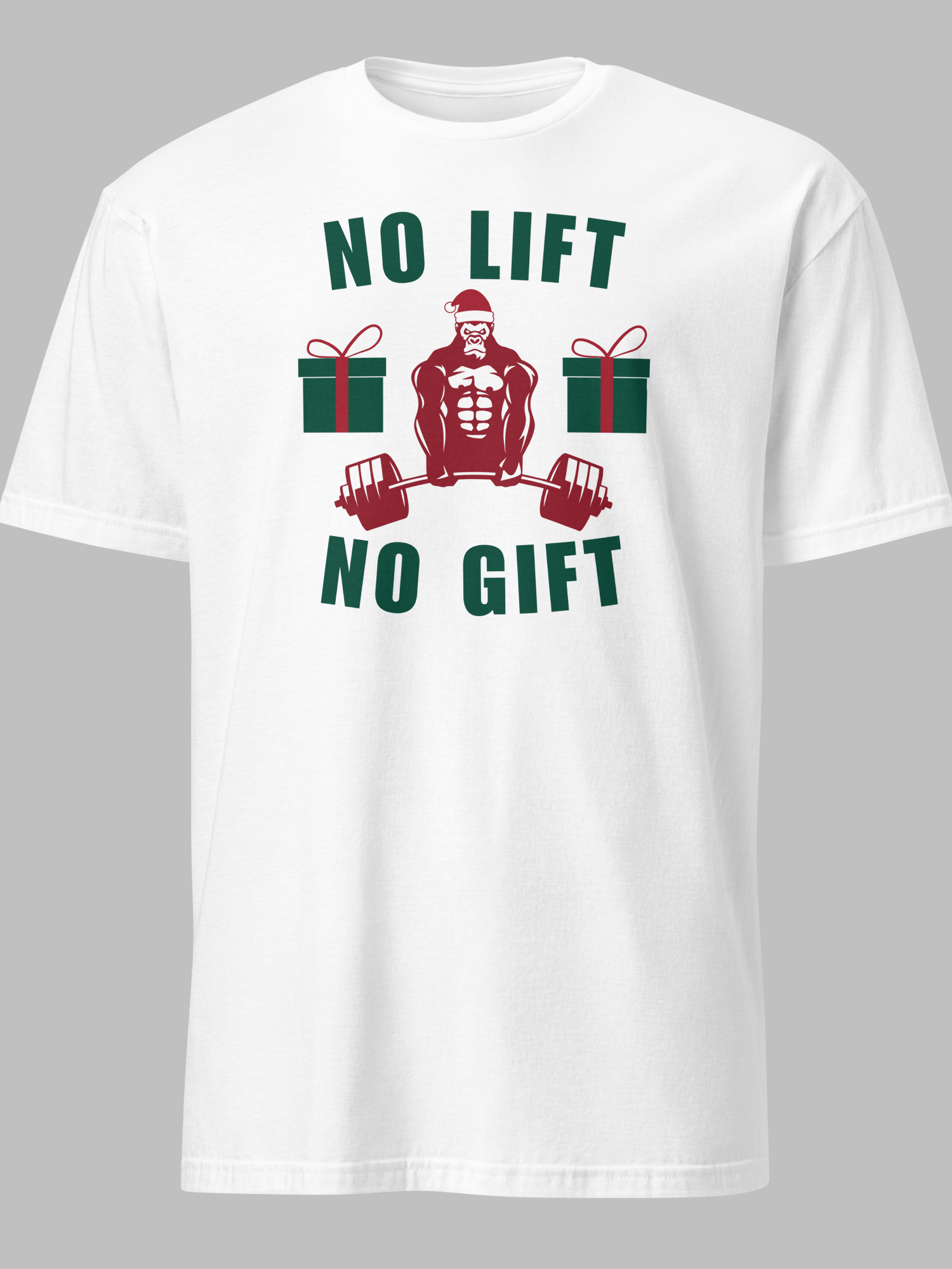 No Lift No Gift T-Shirt product image (1)