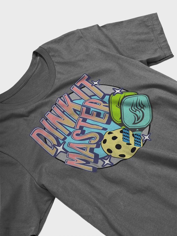 Dink It Master Pickleball T-Shirt product image (2)