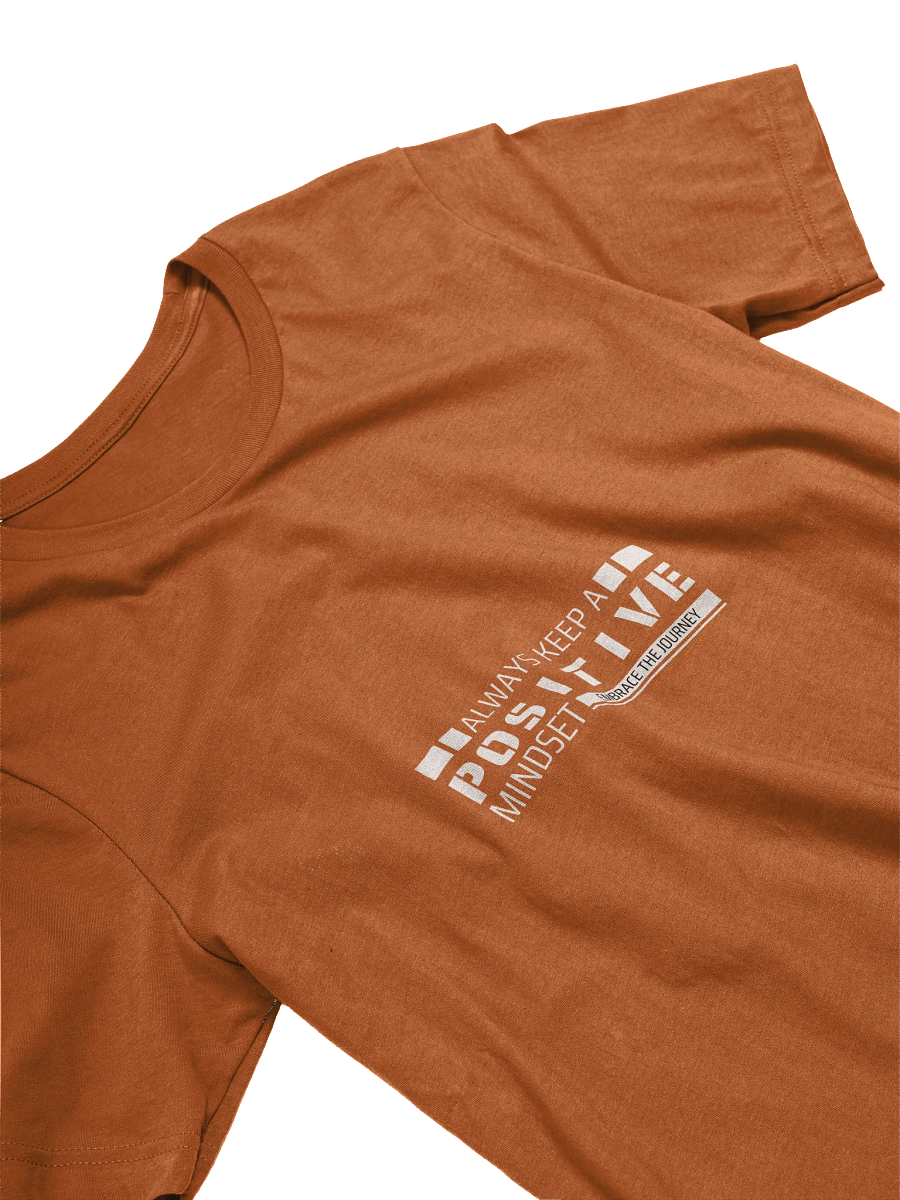 Alway Keep A Positive Mindset T-Shirt product image (3)