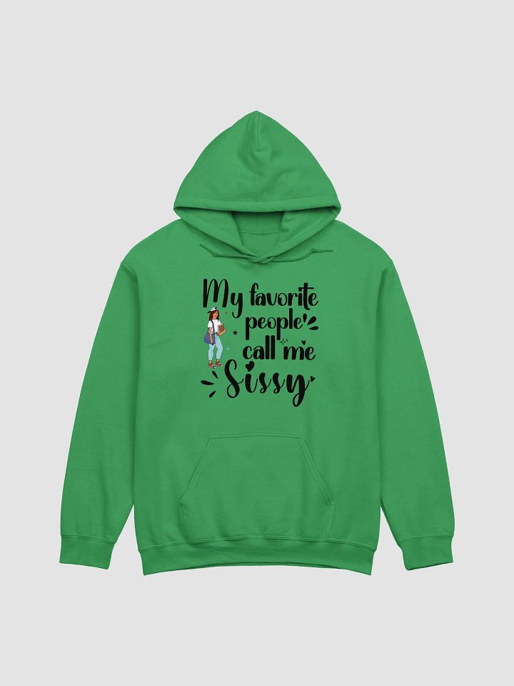 Favorite People Call Me Sissy, Sister Gildan Hoodie product image (2)