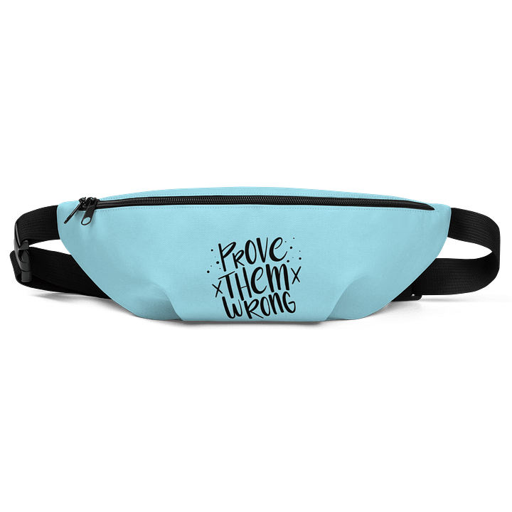 Prove Them Wrong Light Blue Fanny Pack (Waist Bag) product image (1)
