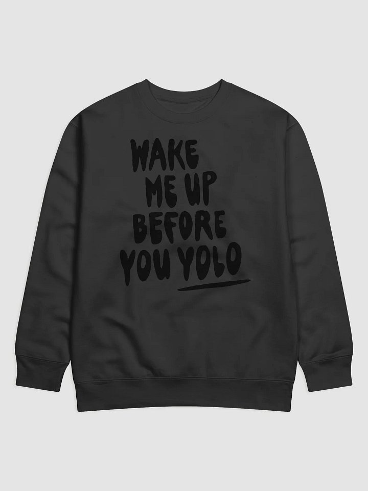 YOLO black on black Sweatshirt product image (1)