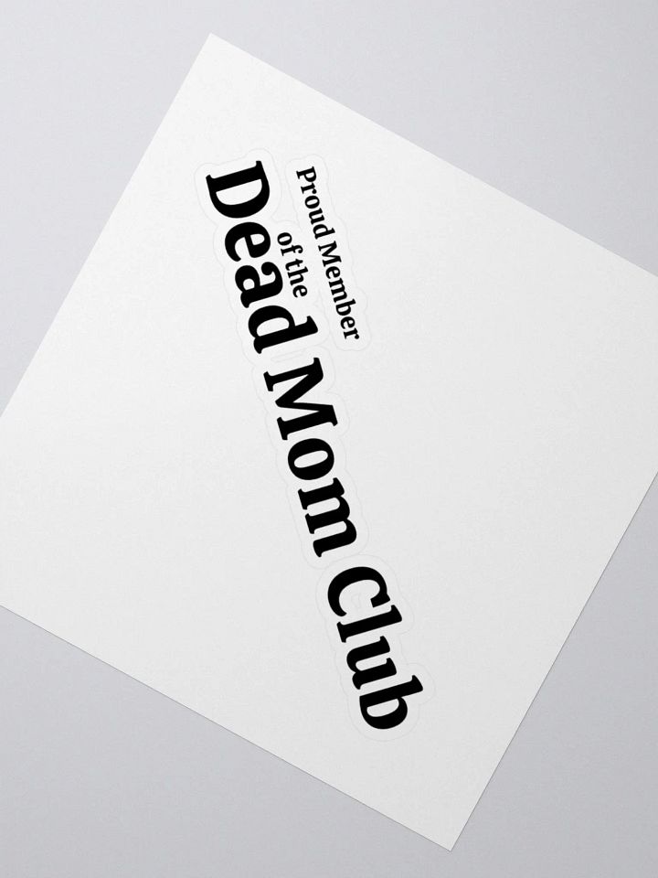Dead Mom Sticker product image (2)
