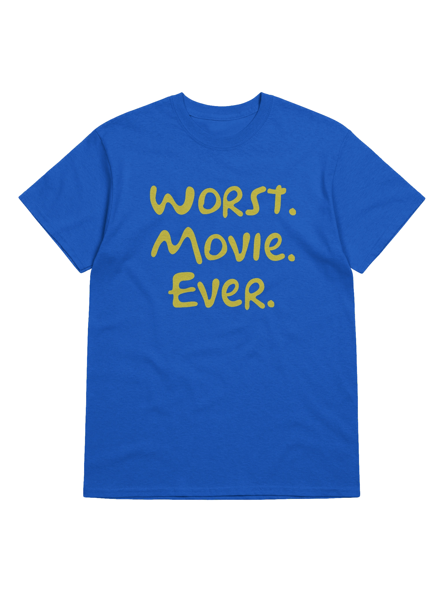 Worst. Movie. Ever. T-Shirt product image (25)