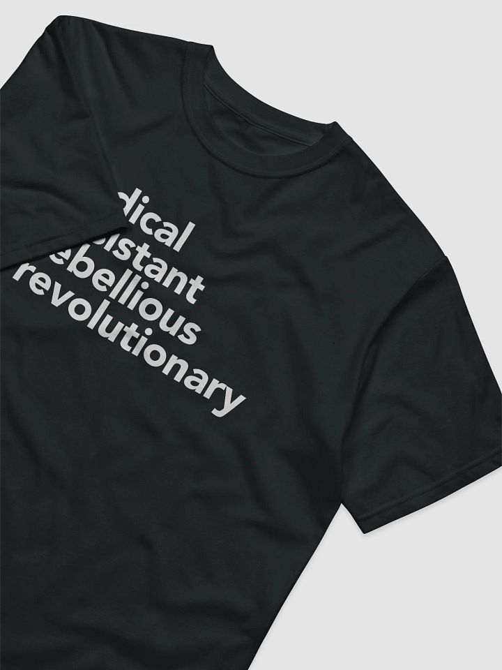 Radical Resistant Tee product image (2)