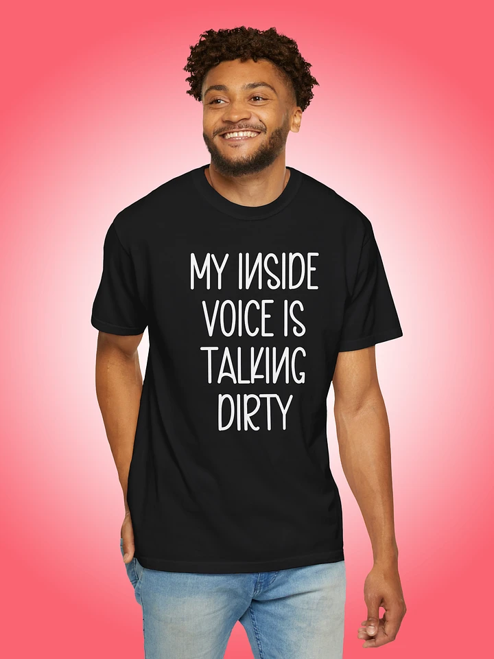 My Inside Voice Is Talking Dirty product image (1)