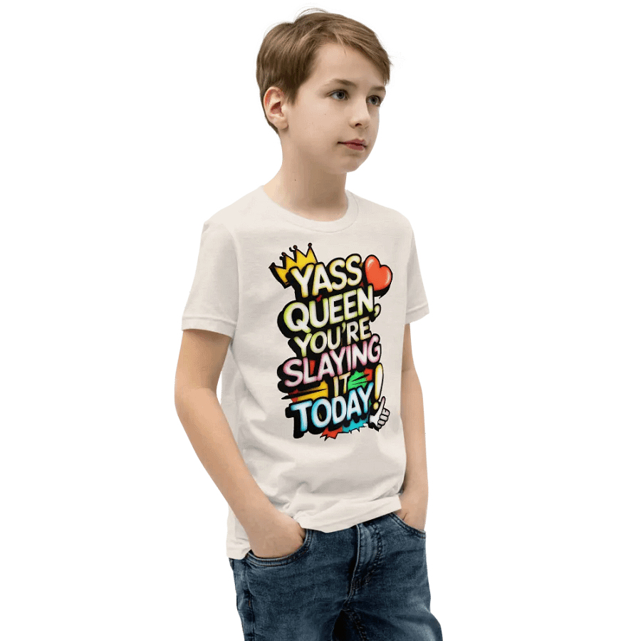 Yass Queen You're Slaying It Today! (H003) product image (3)