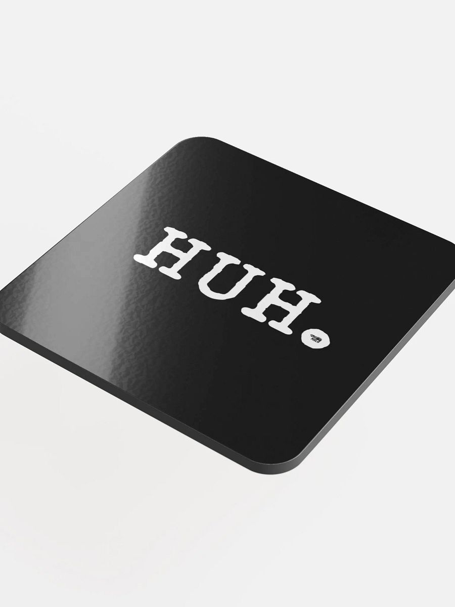Huh - Coaster product image (1)