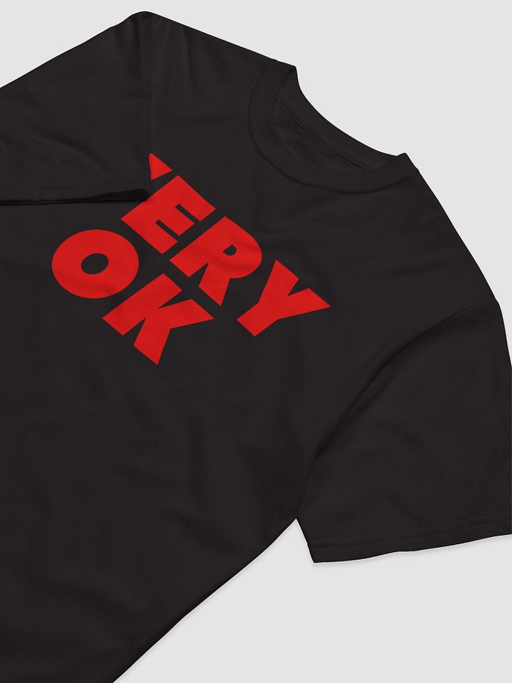 Very OK - UNiSEX - Dragos Comedy product image (3)