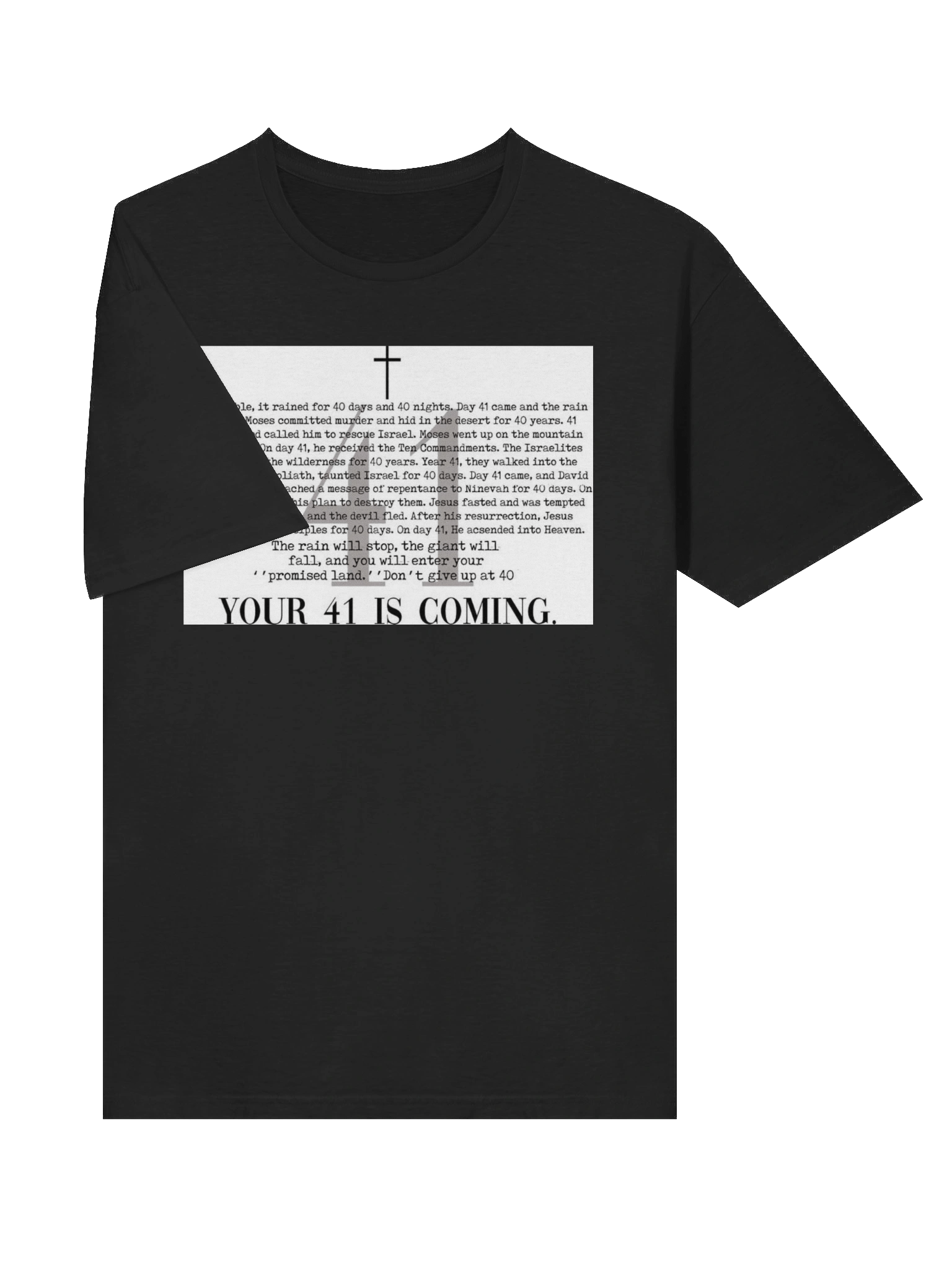 Your 41 Is Coming T-Shirt product image (5)