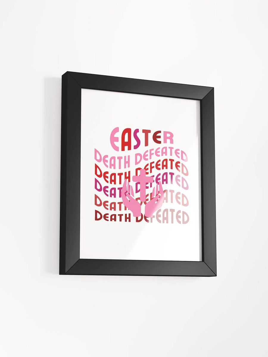 EASTER: Death Defeated Organic Frame Poster product image (2)