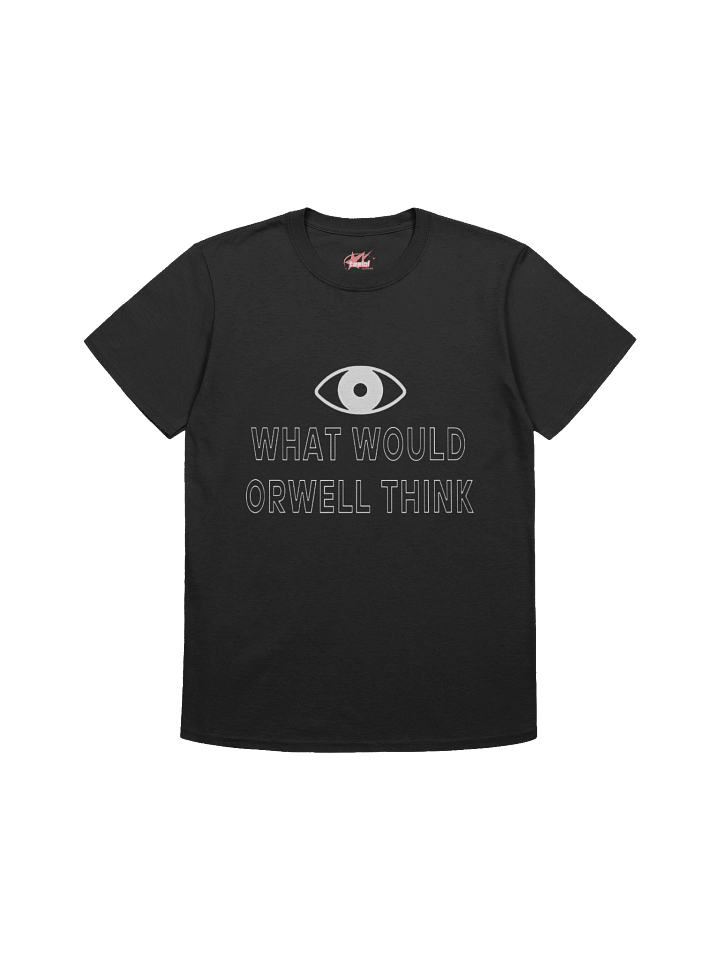 What Would Orwell Think Shirt product image (1)