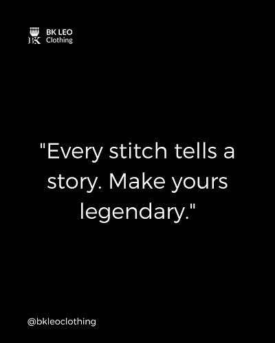 Every stitch tells a story. Make yours legendary.
‎#BKLEOClothing #StoryInStitch #Fashion #Legendary #Clothes #Ambition #Grin...