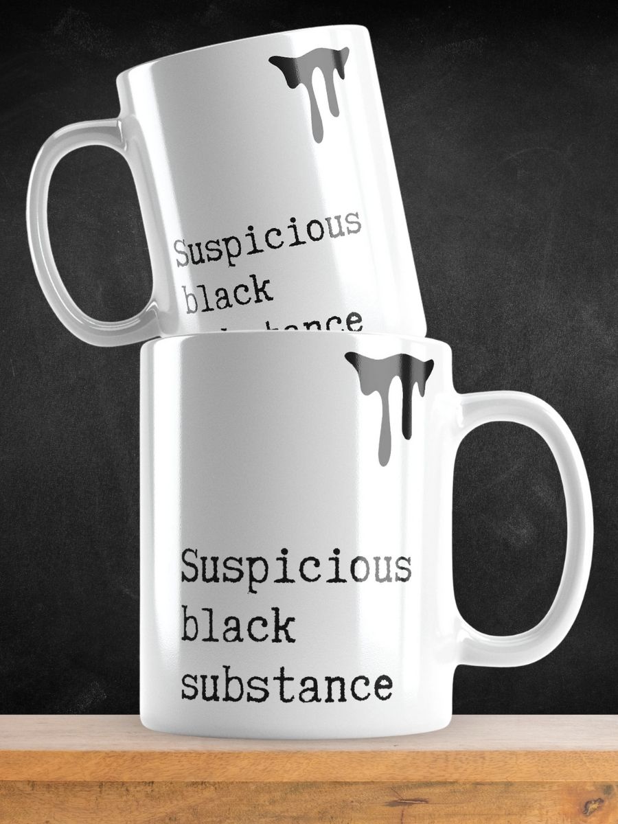 Suspicious Black Substance True Crime Coffee Mug product image (1)