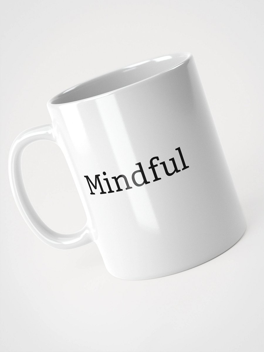 “Mindful” My Vibe White Ceramic Mug product image (2)