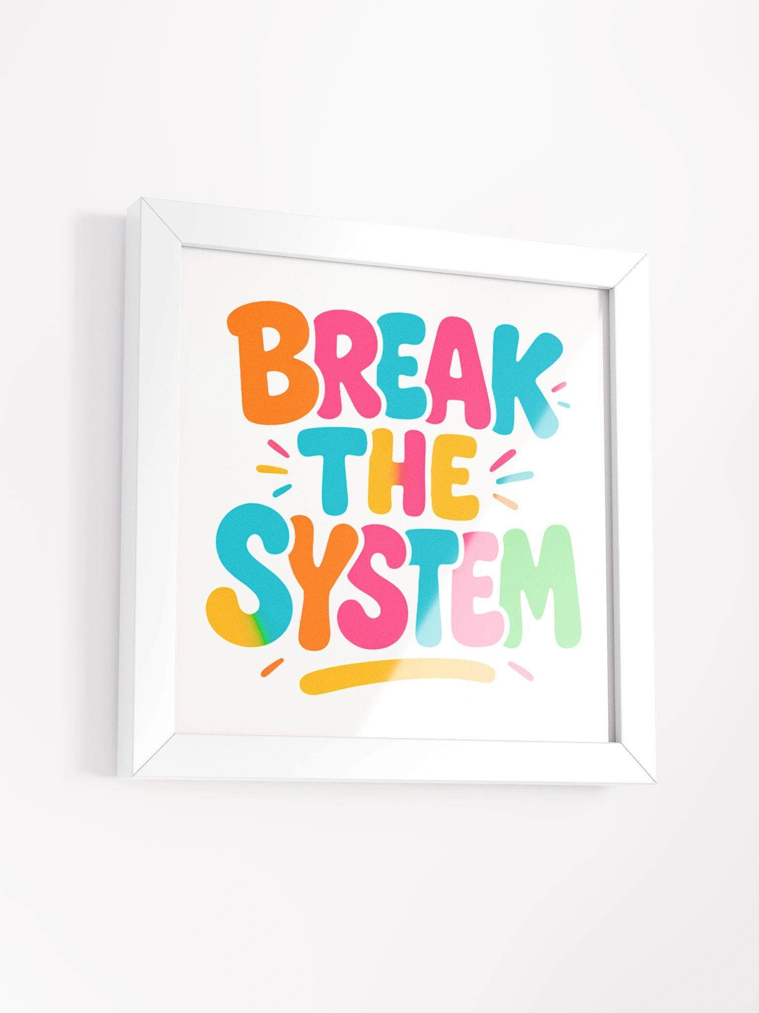 BREAK THE SYSTEM Wall Art With White Frame product image (3)
