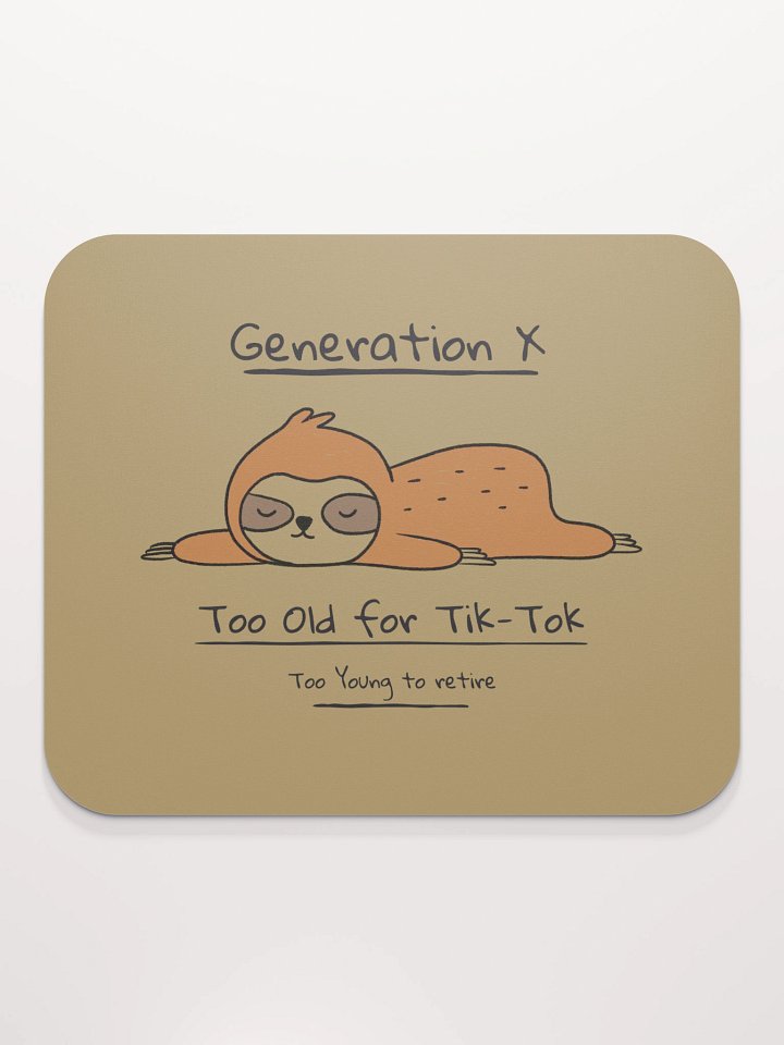Classic Generation X Sloth Mouse Pad product image (2)