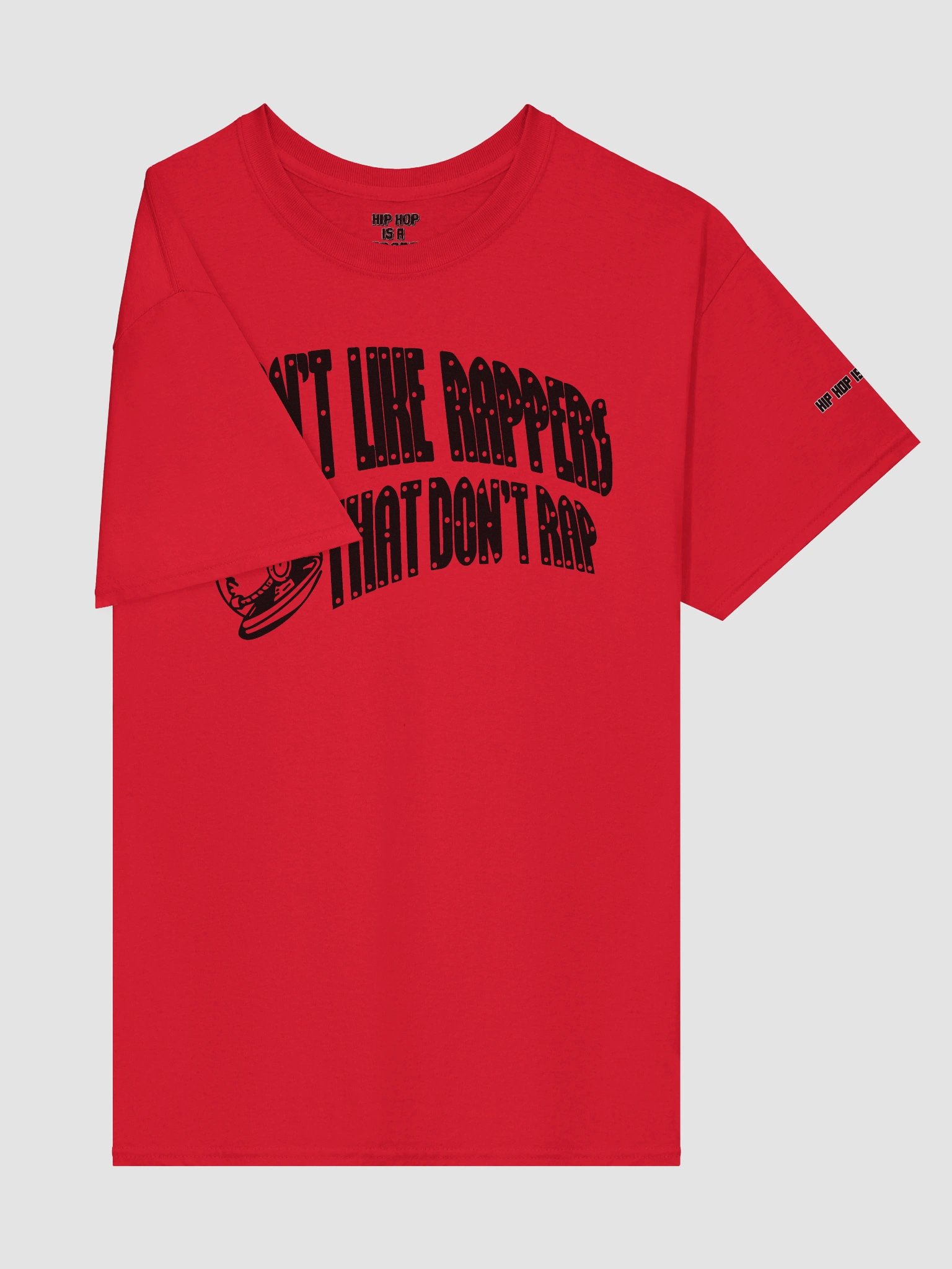 I Don't Like Rappers That Don't Rap (Black Text) product image (25)