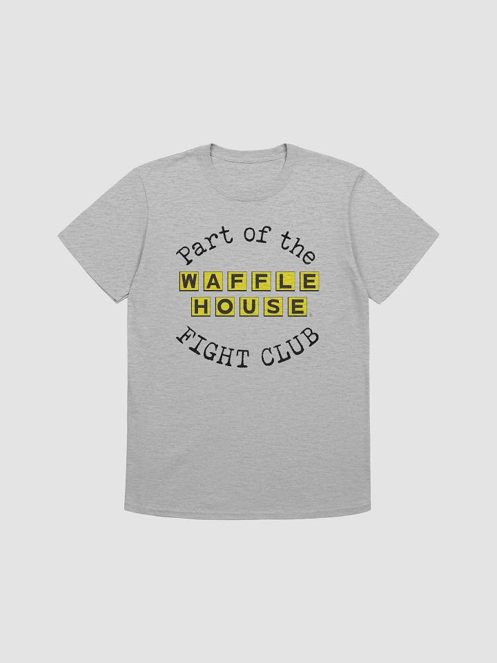 Waffle House Fight Club *9 am Version* product image (1)
