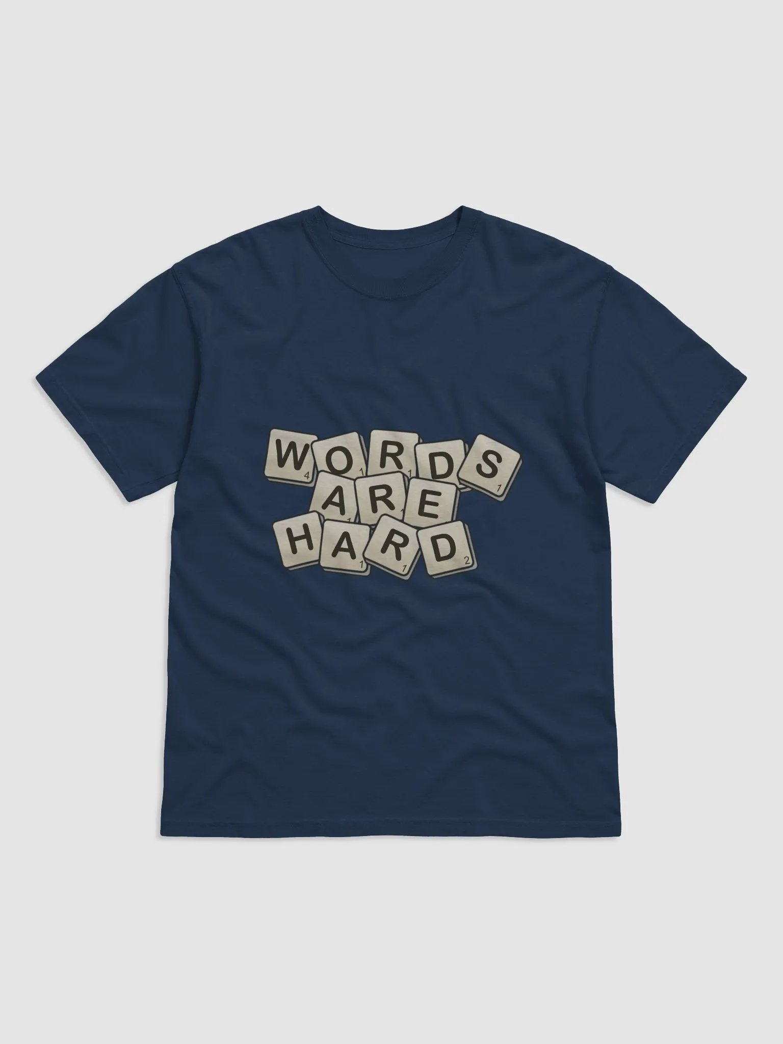 Words are hard Tshirt product image (42)