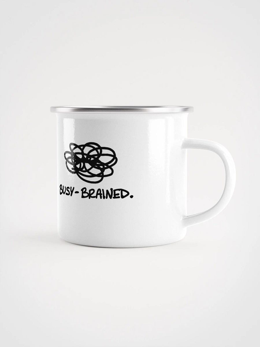 BUSY-BRAINED Enamel Mug product image (1)
