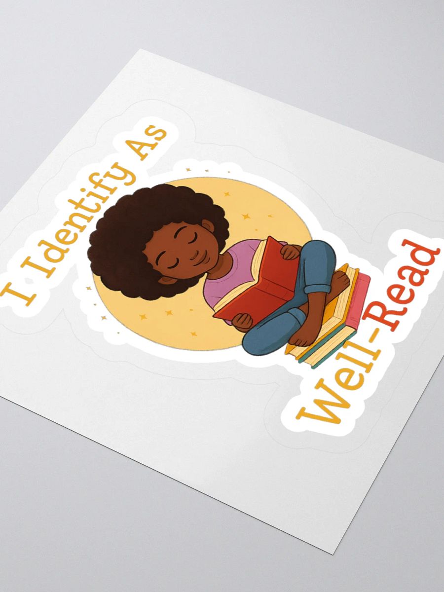 I Identify As Well Read Sticker product image (3)