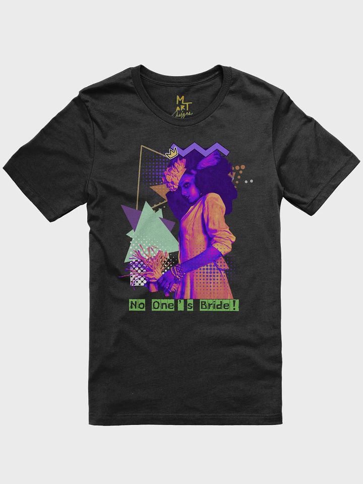 No One's Bride! Super Soft T-Shirt product image (1)
