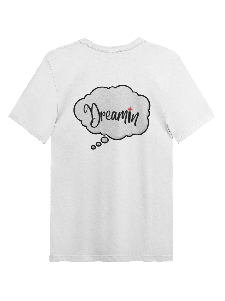 Dreamin Classic T-shirt product image (2)