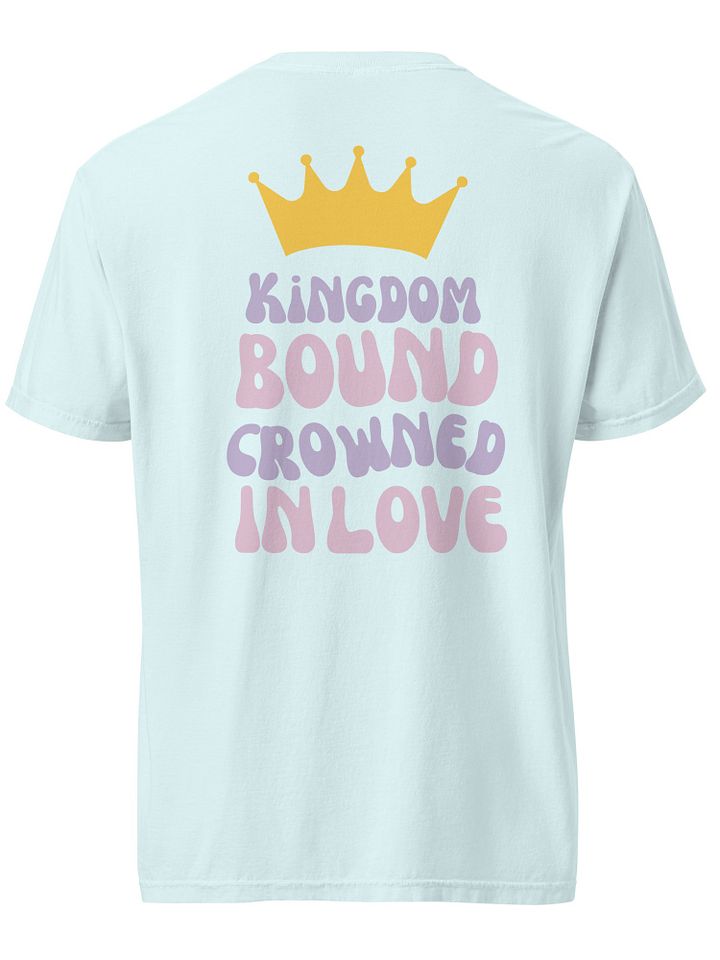 Kingdom Bound Crowned In Love Unisex Tee product image (2)
