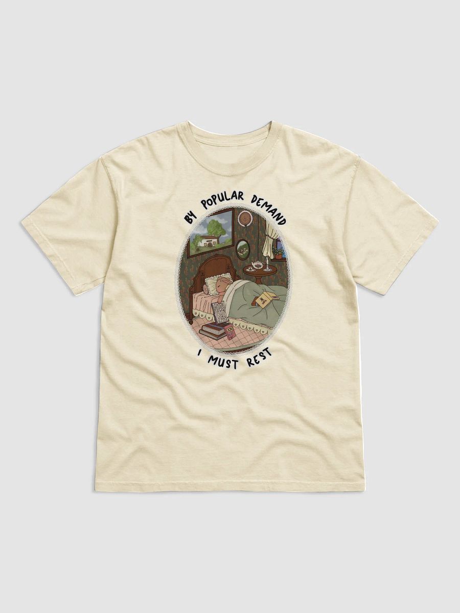 By Popular Demand I Must Rest T-Shirt product image (9)