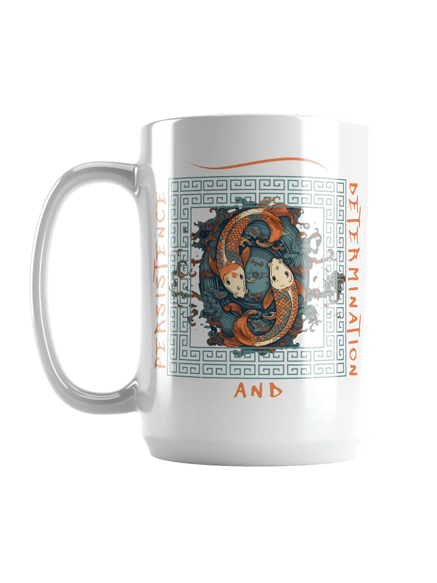 Koi Fish Persistence And Determination Mug product image (6)