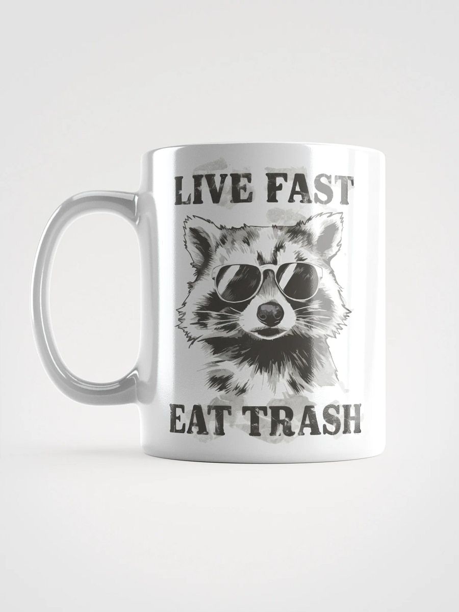 Raccoon Live Fast Eat Trash Mug product image (18)