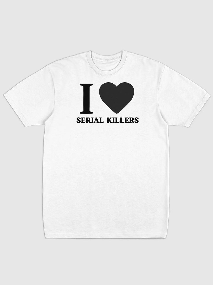 i ❤️ Serial Killers product image (1)