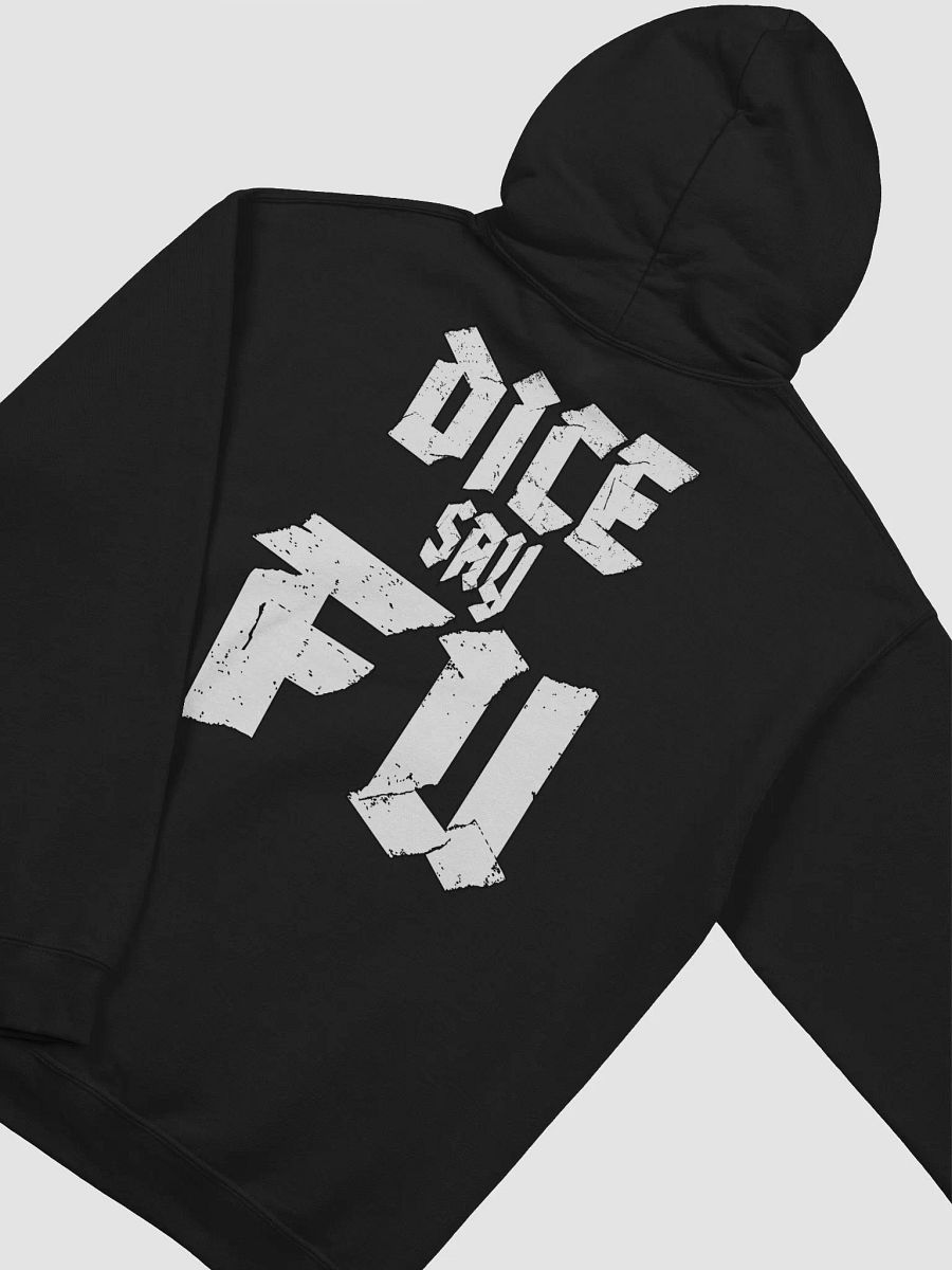 Dice Say F U - Hoodie product image (4)
