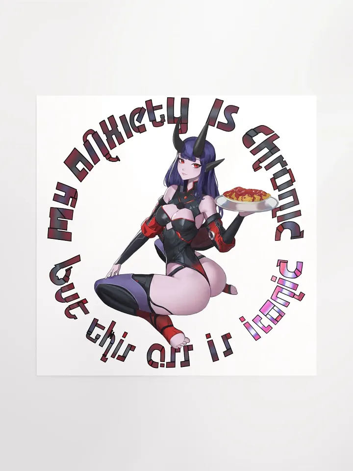 Anxiety Chronic, Ass Iconic Poster product image (1)