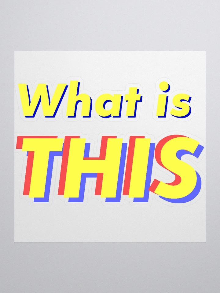 WHATISTHISx | STICKER product image (1)