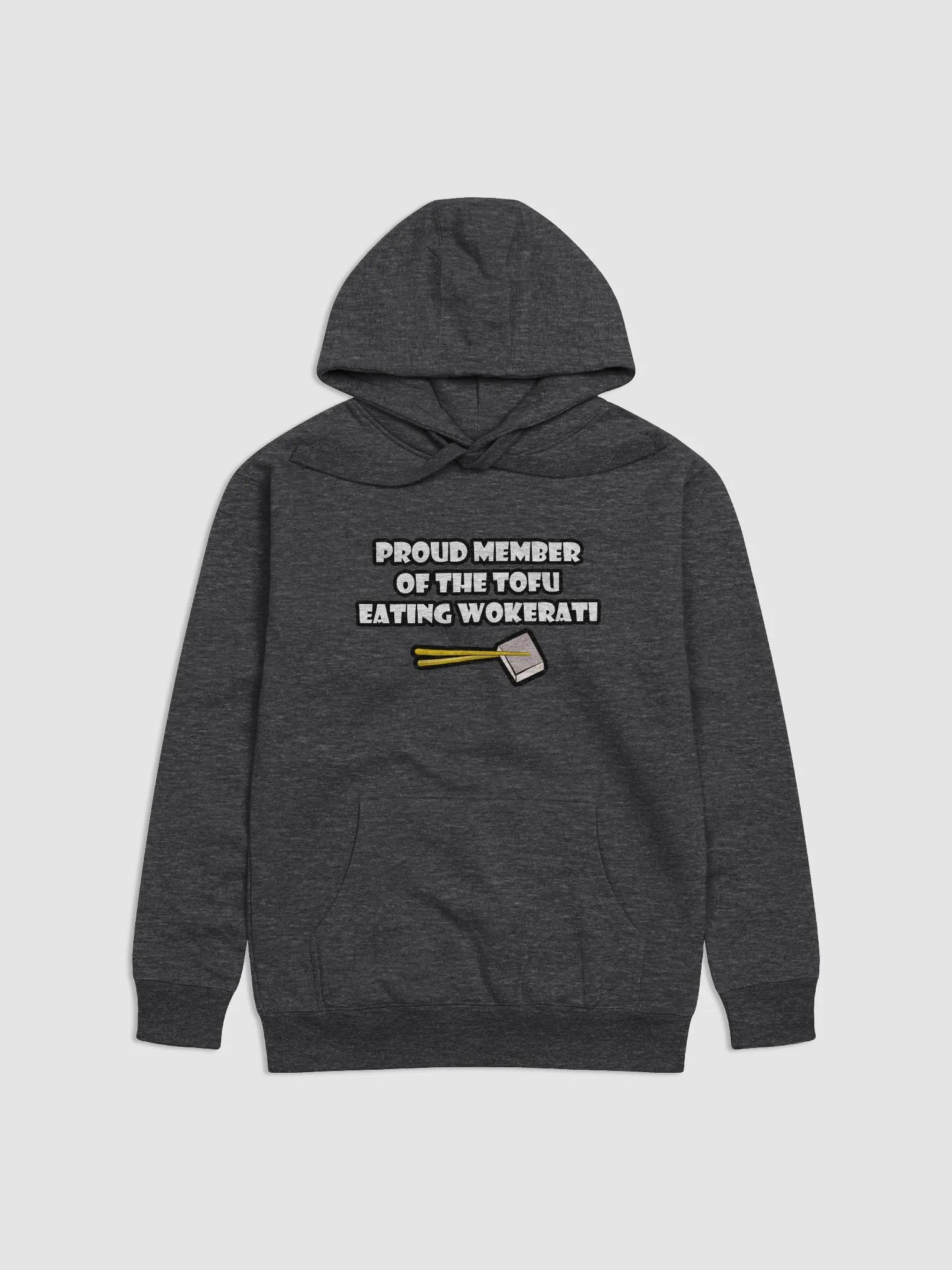 Proud Member Of The Tofu Eating Wokerati Hoodie product image (1)