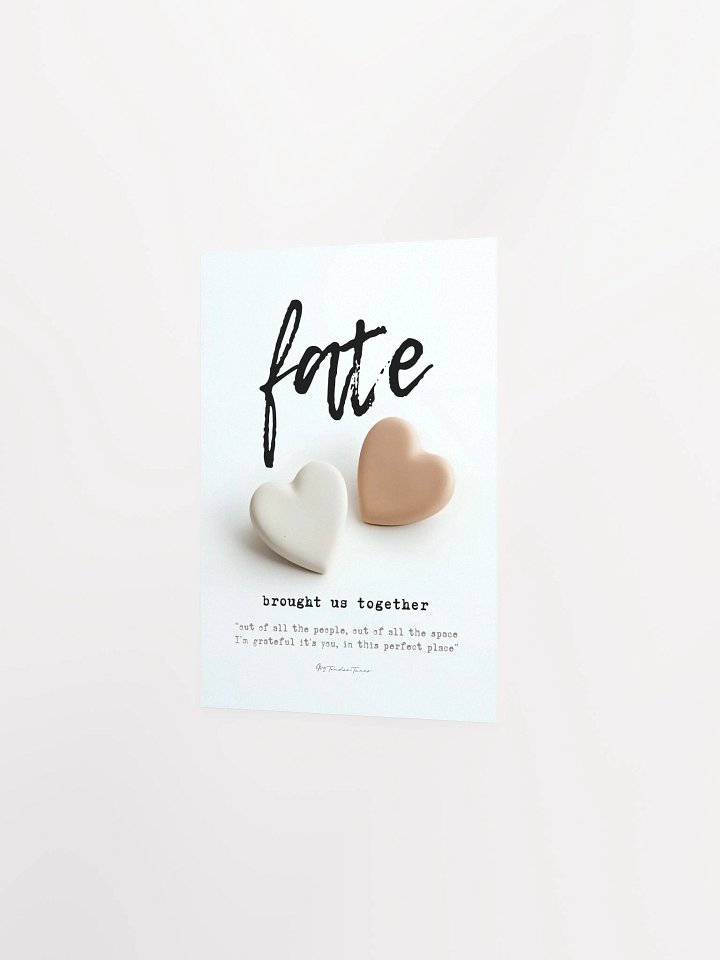 FATE BROUGHT US TOGETHER - Original Lyric Lines Matte Paper Poster product image (2)