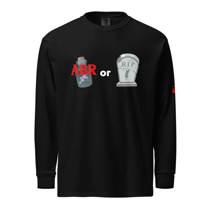 ABR or RIP - Long Sleeve product image (1)