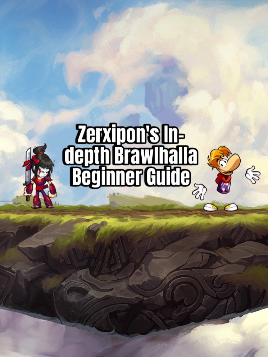 Zerxipon's In-depth Brawlhalla Beginner Guide product image (1)