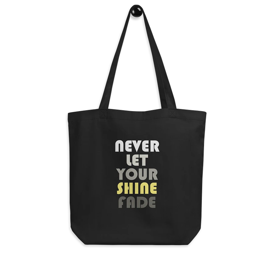 Never Let Your Shine Fade Tote Bag #1219 product image (3)