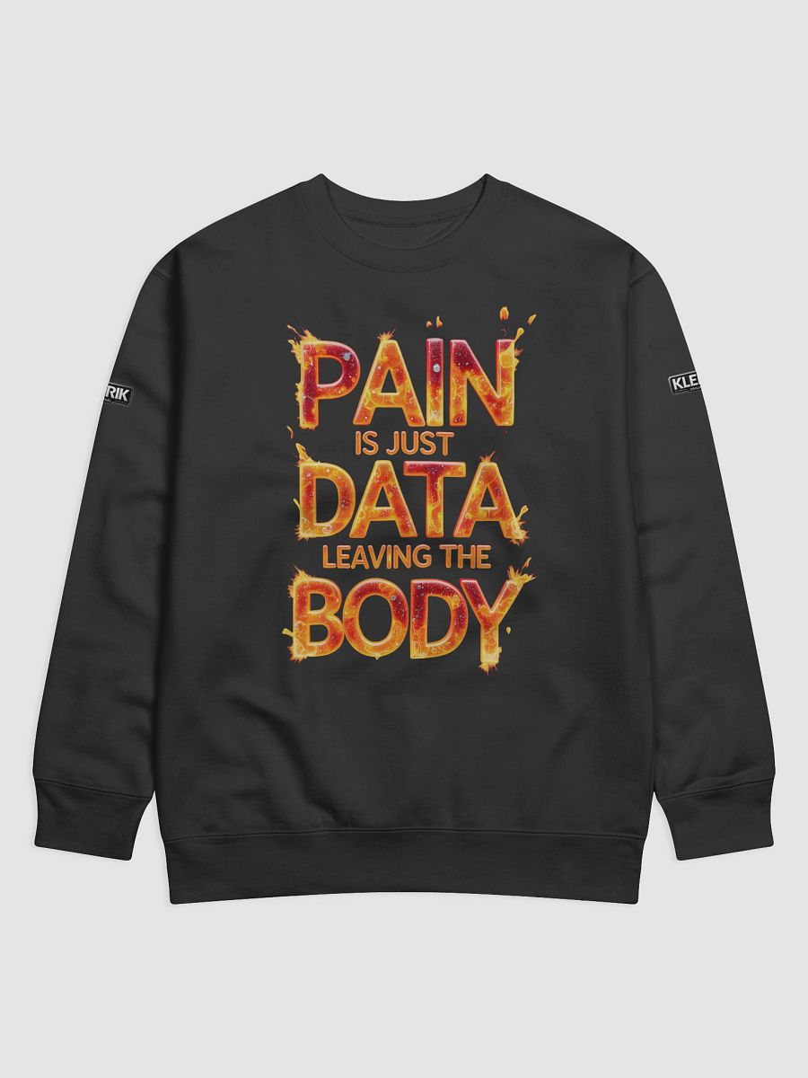 KLERIK Original Reflective Logo Sweatshirt - PAIN IS JUST DATA LEAVING THE BODY product image (1)