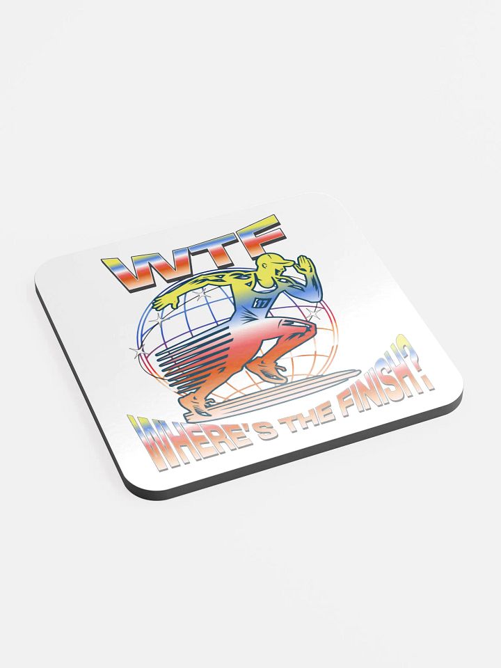 WTF Where's The Finish? Cork Coaster product image (2)